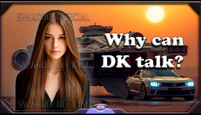 关于降临、完整的ET,以及为什么DK可以说话? MARISWA.NET